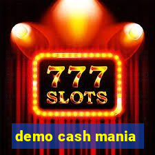 demo cash mania